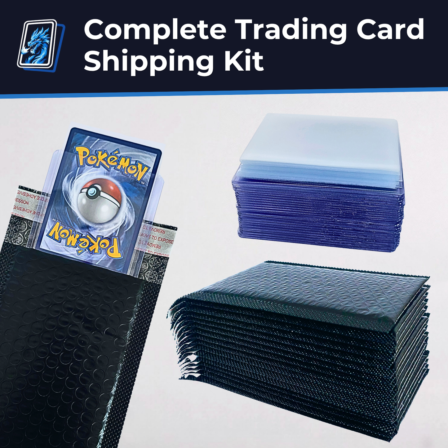 Complete Shippig Kit for Trading Cards (Bubble Envelopes Mailers, Toploaders & Sleeves) - Pokemon, MTD, One Piece, Lorcana, Sports